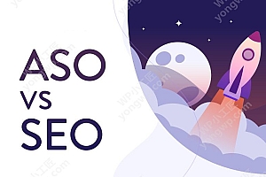 ASO 应用程式优化Vs SEO 搜寻引擎优化